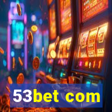 53bet com